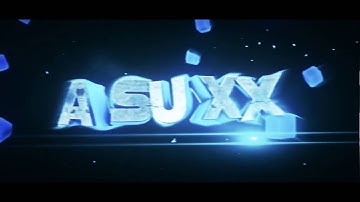 Intro for AsuxX (3 views=69 likes?)