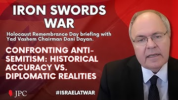 Holocaust Remembrance Day Briefing with Yad Vashem Chairman Dani Dayan - May 5 2024