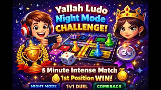 Yallah Ludo Night Mode Challenge | 5 Minute Intense Match 🥇 1st Position Win! screenshot 2