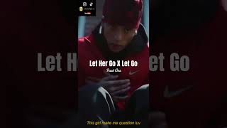 Let Her Go - Passenger X Let Go - Central Cee [ BREM MUSIC ] MASHUP