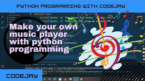 Create you own Music player with python programming