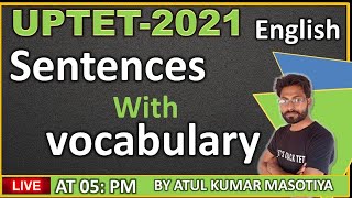 Sentences With vocabulary || English Vocabulary|| English Language|| TARGET UPTET || By Atul Sir