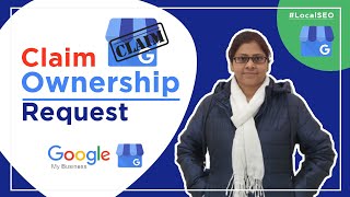 #8 How to Claim a Google My Business Ownership Request | Transfer Primary Owner Access of Profiles