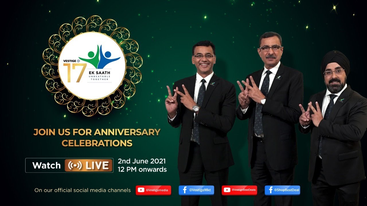 Vestige 17th Anniversary Celebration  Biggest Virtual Event of Direct Selling