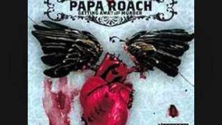 Video thumbnail of "Papa Roach Getting Away With Murder"