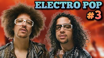 Best of Electro Pop 2000s & 2010s (Swedish House Mafia, will.i.am, The Wanted, One Direction, LMFAO)