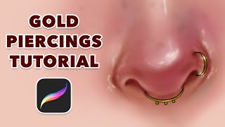 Gold Piercings Tutorial In Procreate | Procreate Tutorial For Beginners