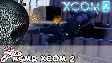 ASMR Gaming: XCOM 2 Veteran Ironman Campaign #3 Operation Spider Song