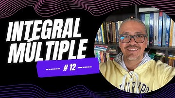 Integral Múltiple 12 con #mathfelix - Prof. Félix Fernández