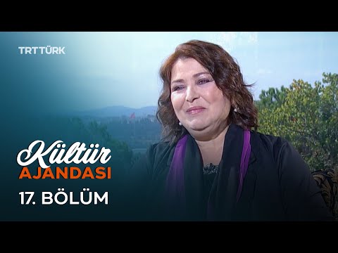Kültür Ajandası - 17. Bölüm | Aydan Burhan, Erhan Kozan