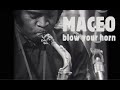 Capture de la vidéo Maceo Parker - Blow Your Horn - Documentary (Trailer)