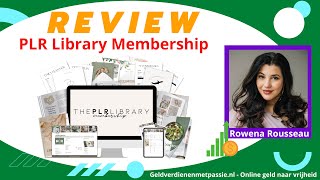 PLR Library Membership Review van Rowena Rousseau + Kortingscode – Geld verdienen met PLR producten? by geldverdienenmetpassie 93 views 4 months ago 12 minutes, 22 seconds