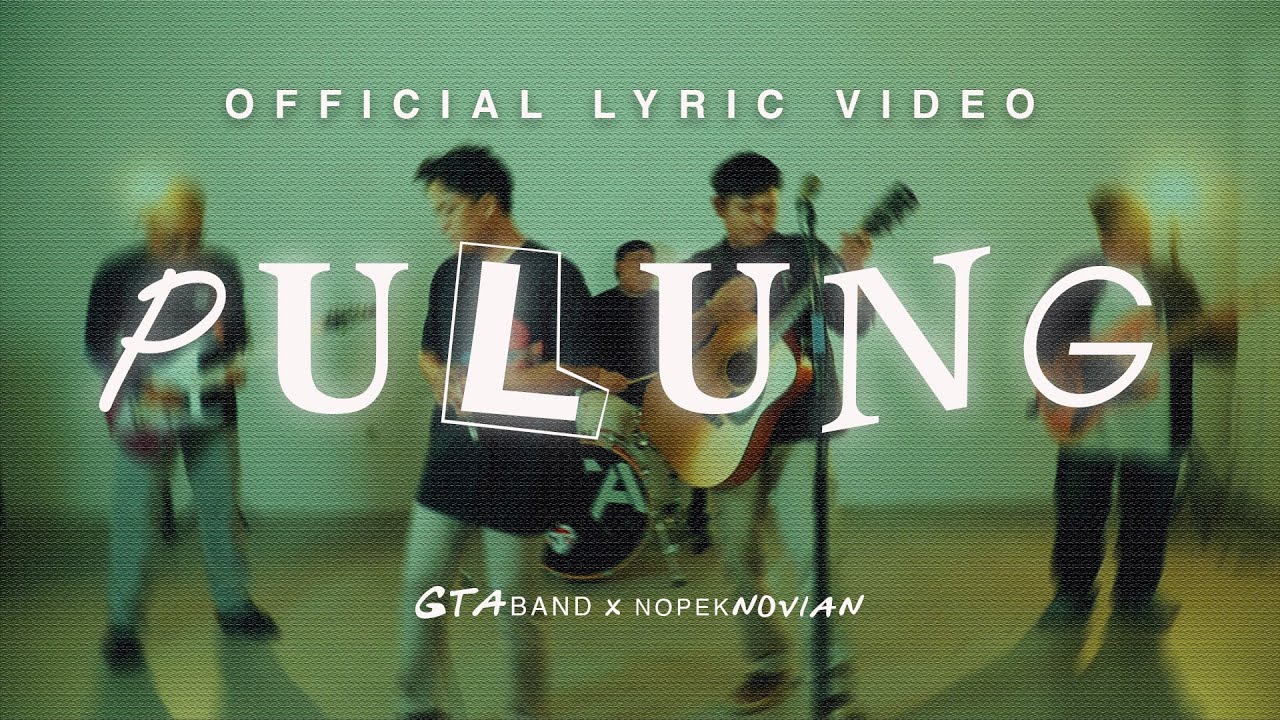 PULUNG - GTA BAND (OFFICIAL LYRIC VIDEO)