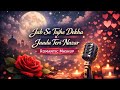 Jab Se Tujhe Dekha | Jaadu Teri Nazar Ka Mashup | Romantic Bollywood Cover