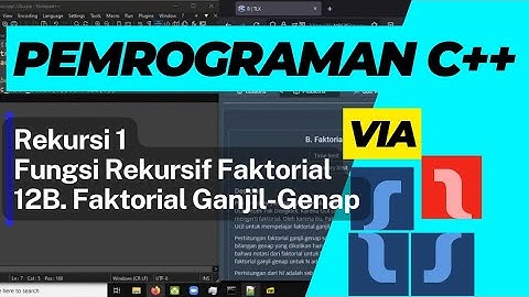 Latihan Pemrograman Dasar C++ dengan Soal TLX Basic 12B Faktorial Ganjil-Genap Matematikawan Kampung