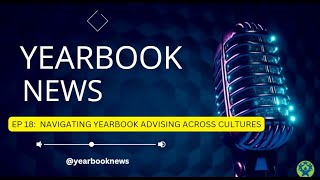 Navigating Yearbook Advising Across Cultures