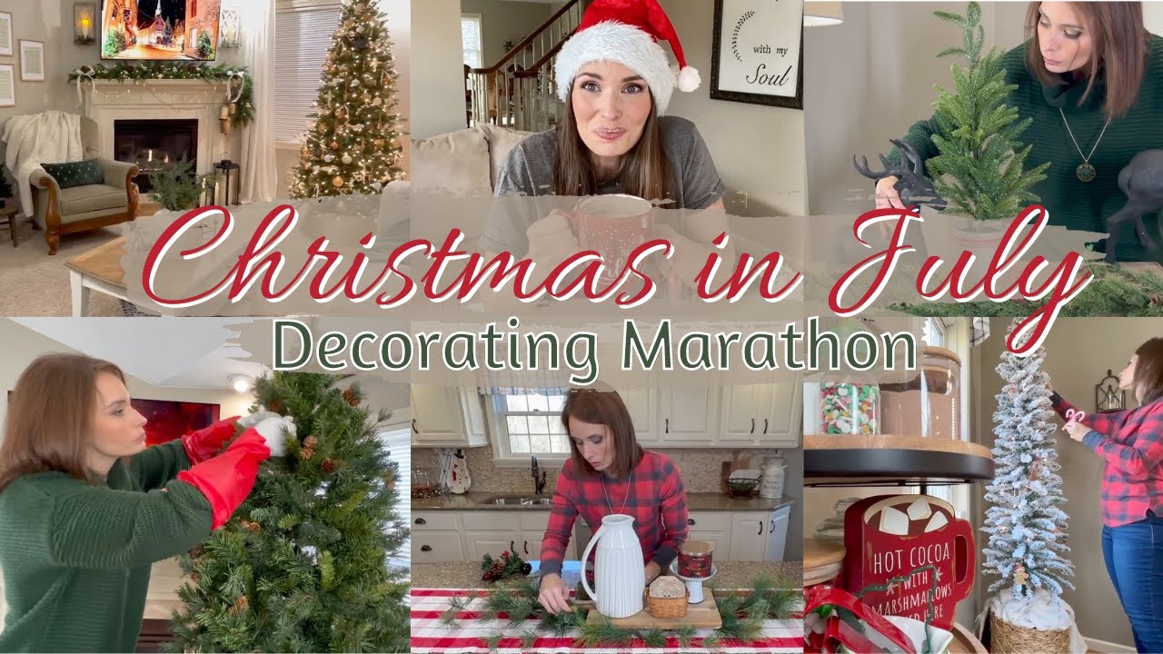 CHRISTMAS IN JULY | CHRISTMAS DECORATING IDEAS FOR 2023 | DECORATE WITH ME MARATHON