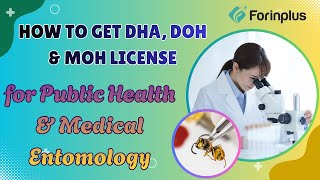 How to get license in DHA, DOH, MOH for PUBLIC HEALTH Professionals and Medical Entomologist