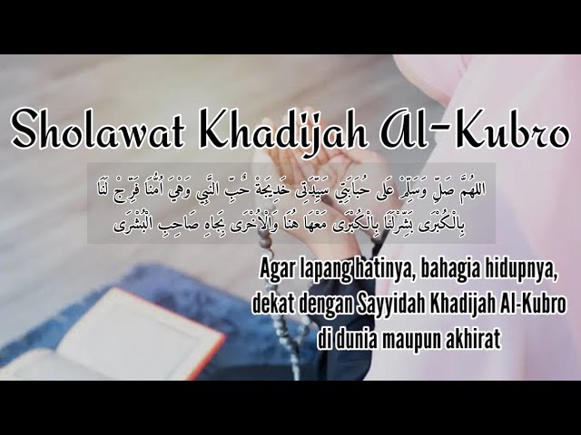 Sholawat Khadijah Kubro || Tawasul kepada sayyidah Khodijah Al-kubro class=