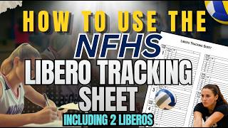 NFHS Libero Tracker Explained including 2 Liberos new rule