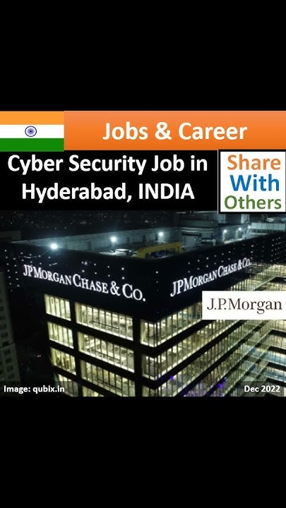 JPMorgan Cyber Security Job in Hyderabad India | Salarpuria Sattva