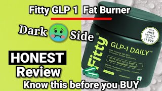 glp 1 honest review Fitty GLP 1 Fat burner HONEST Review ( with LAB TEST REPORT )