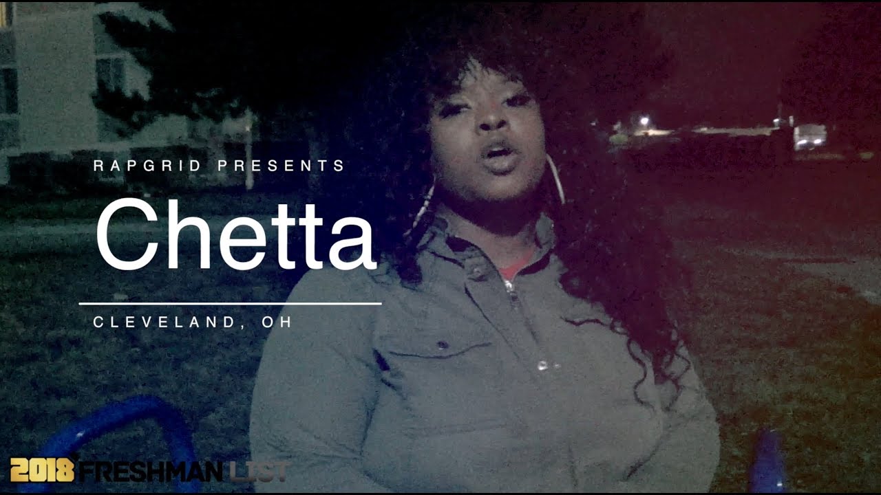 rap song 2019 Chetta Freestyle - 2018 RapGrid Freshman