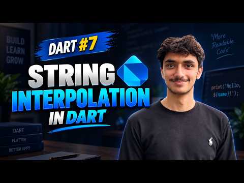 String Interpolation in Dart | How to Use String Interpolation in Dart | Video #7