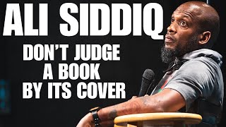 Don't Judge a Book By Its Cover (Full Comedy Special) | ALI SIDDIQ - Stand Up Comedy