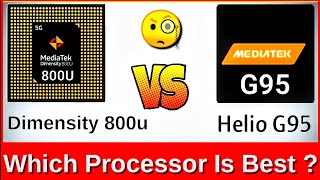 Dimensity 800u vs MediaTek Helio g95 comparison || Helio g95 vs Mediatek Dimensity 800u comparison