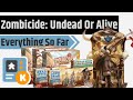 Zombicide: Undead or Alive - All The Expansions & Updates...Snoop Dog, Bernie & More!