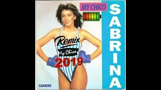 Sabrina - My Chico unknown chico version [HD] (BRS 2019).