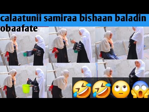 Caalatun Samiraa Bishaan Baladinii Itii Naxee Ufuu Malajechuu