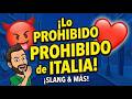 ¡Lo que tu profesor de italiano NO TE DICE! 🚫🇮🇹 Insultos, Elogios y Slang Callejero | Episodio 10