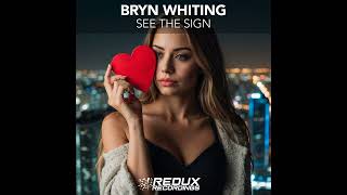 Bryn Whiting - See the Sign (Extended Mix)