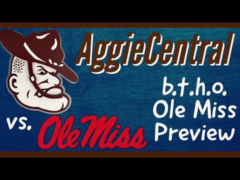 Texas A&M vs Ole Miss || AggieCentral Preview