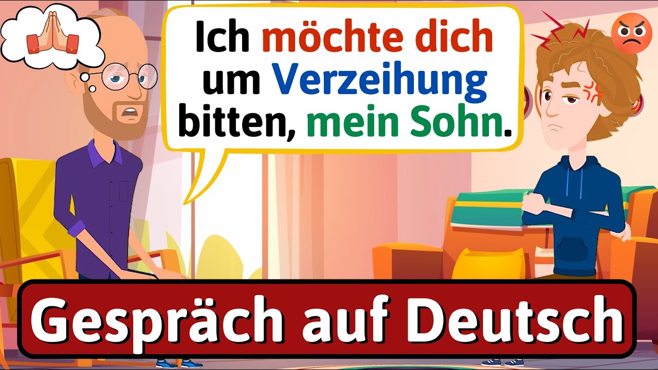 LEARN GERMAN: Familienleben - Papa bittet um Vergebung - DEUTSCH LERNEN ...