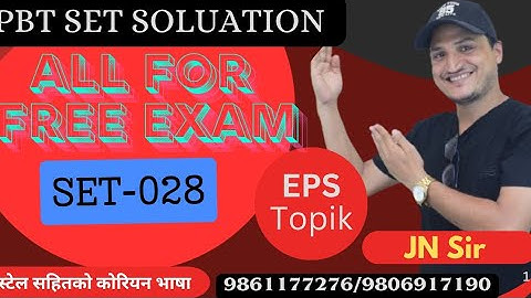 ALL FOR FREE EXAM SET -028 WITH JN SIR KOREAN LANGUAGE INSTITUTE BUTWAL 9861177276/9806917190