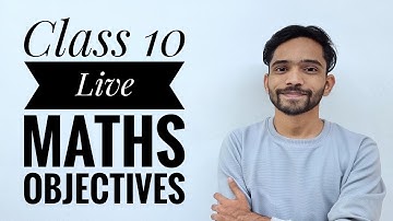 Class 10th Maths Objectives Practice Board Exams 2023 | Maths most Important questions class 10th
