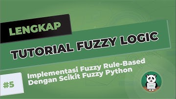 Belajar Fuzzy Logic#5 : Implementasi Fuzzy Rule-Based Dengan Scikit Fuzzy Python