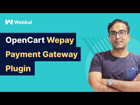 OpenCart WePay Payment Gateway Plugin - Overview