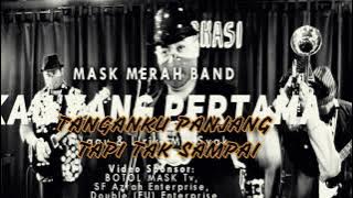 Kau Yang Pertama - Mask Merah Band (Official Lyric Video)
