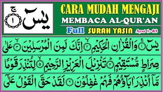 BELAJAR NGAJI SURAH YASIN Full, Pelan pelan