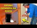 Como chumbar batente de porta com espuma expansiva