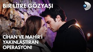 Cihan ve Mahir'i yakınlaştıran operasyon! Bir Litre Gözyaşı 7. Bölüm