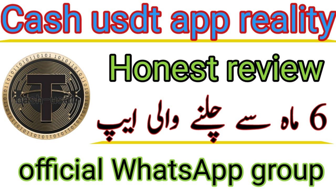 Cash Usdt App Real Or Fake Cash Usdt App Honest Review Cash Usdt cash-usdt-app-real-or-fake-cash-usdt-app-honest-review-cash-usdt
