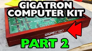 Gigatron Part 2: Testing it Out!