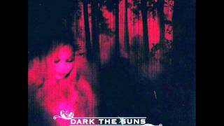 Dark The Suns - Drown In Black (BONUS TRACK)