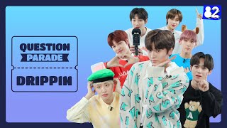 (CC) The First K-pop Idols to Tell You to Go to Sleep (ft. DRIPPIN) | Question Parade