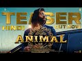 ANIMAL (Official Teaser): Ranbir Kapoor |Rashmika M, Anil K, Bobby D |Sandeep Reddy Vanga |Bhushan K